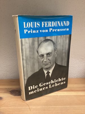 antiquarisches Buch – Prinz Louis Ferdinand – Die Geschichte meines Lebens – signiert!