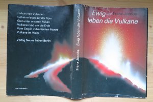 gebrauchtes Buch – Franz Jacobs – Ewig leben die Vulkane