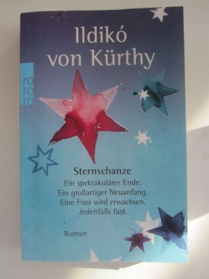 gebrauchtes Buch – Kürthy, Ildikó von – Sternschanze