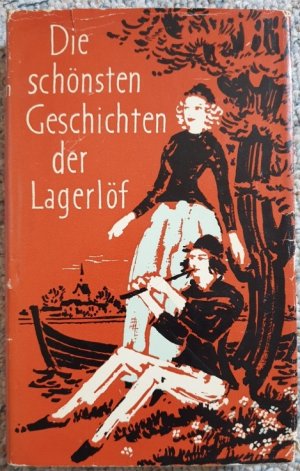 Die schönsten Geschichten der Lagerlöf