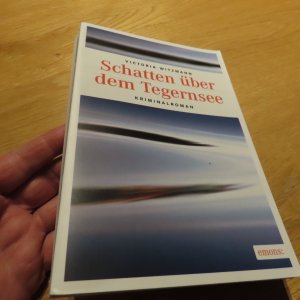 gebrauchtes Buch – Victoria Witzmann – Schatten über dem Tegernsee - Kriminalroman