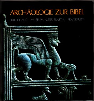 Archäologie zur Bibel  (enthält eine Widmung)