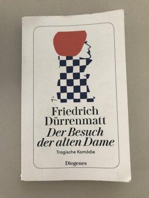 gebrauchtes Buch – Friedrich Dürrenmatt – Der Besuch der alten Dame - Eine tragische Komödie