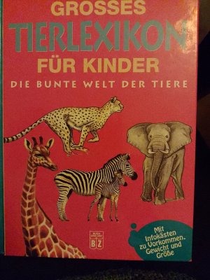 Grosses Tierlexikon für Kinder