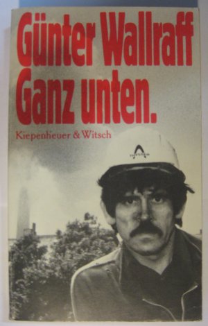 gebrauchtes Buch – Günter Wallraff – Ganz unten