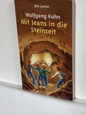 gebrauchtes Buch – Wolfgang Kuhn – Mit Jeans in die Steinzeit - Ein Ferienabenteuer in Südfrankreich