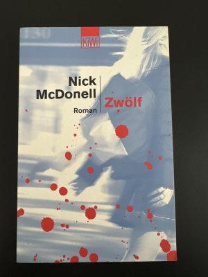 gebrauchtes Buch – Nick McDonell – Zwölf