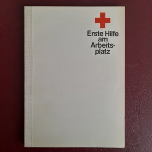 gebrauchtes Buch – Häublein, Klotzbücher, Gorzynski – Erste Hilfe am Arbeitsplatz