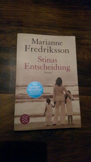 gebrauchtes Buch – Fredriksson, Marianne – Stinas Entscheidung