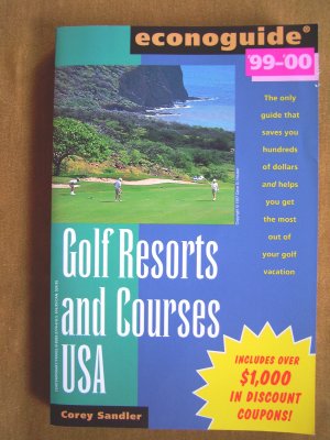 "Econoguide '99–'00 – Golf Resorts and Courses USA"