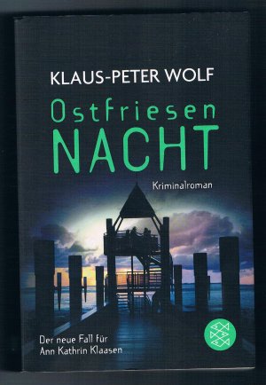 gebrauchtes Buch – Klaus-Peter Wolf – Ostfriesennacht