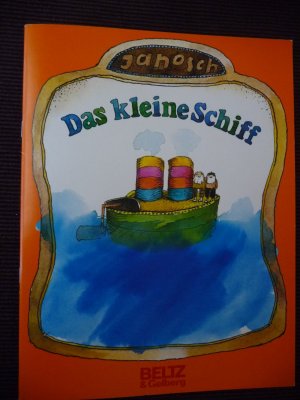 gebrauchtes Buch – Janosch – Das kleine Schiff