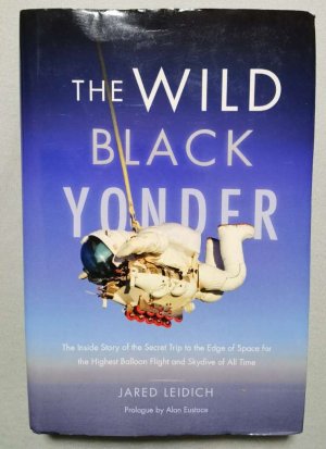 gebrauchtes Buch – Jared Leidich – The Wild Black Yonder