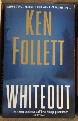 gebrauchtes Buch – Ken Follett – Whiteout