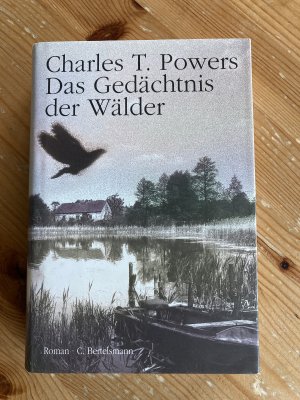 gebrauchtes Buch – Powers, Charles T – Das Gedächtnis der Wälder