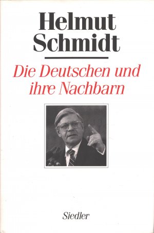 Die Deutschen und ihre Nachbarn. Menschen und Mächte II