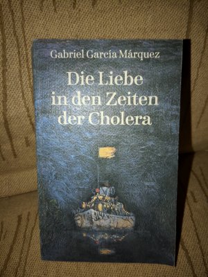 Die Liebe in den Zeiten der Cholera