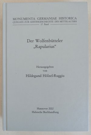 Der Wolfenbütteler Rapularius. Auswahledition