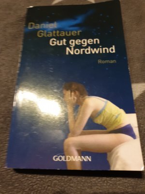 gebrauchtes Buch – Daniel Glattauer – Gut gegen Nordwind