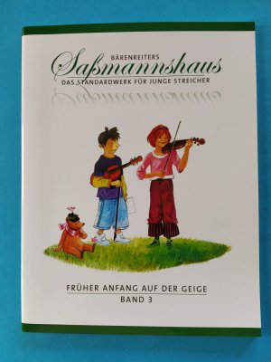 gebrauchtes Buch – Egon Saßmannshaus – Früher Anfang auf der Geige. Band 3 - Früher Duospiel , Tänze und Spielstücke in verschiedenen Tonarten (BA 9673)