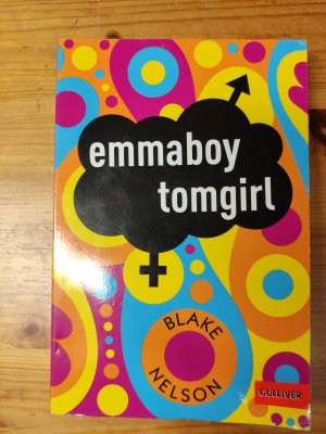 gebrauchtes Buch – Blake Nelson – emmaboy tomgirl