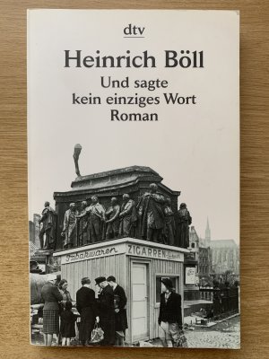 gebrauchtes Buch – Heinrich Böll – Und sagte kein einziges Wort