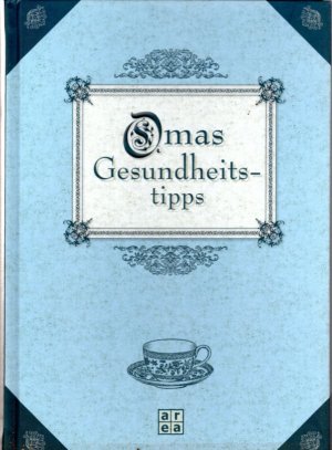 gebrauchtes Buch – Petra Knorr – Omas Gesundheitstipps