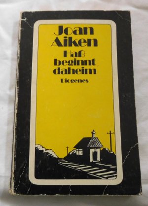 gebrauchtes Buch – Joan Aiken – Hass beginnt daheim (1988)