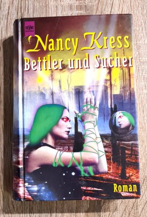 Bettler und Sucher - Zweiter Roman des Bettler-Zyklus