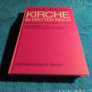 gebrauchtes Buch – Thierfelder, Jörg; Petri, Dieter – Vorlesebuch Kirche im Dritten Reich: Anpassung und Widerstand