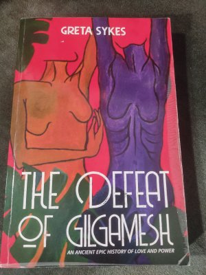 Bildtext: The Defeat of Gilgamesch von Greta Sykes