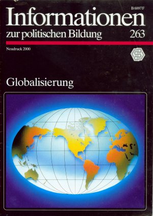 gebrauchtes Buch – Informationen zur politischen Bildung, Heft 263 - Globalisierung