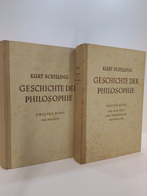 Geschichte der Philosophie Erster Zweiter Band, Die alte Welt, Das Germanische, Mittelalter, Die Neuzeit