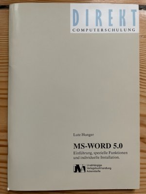 gebrauchtes Buch – Lutz Hunger – MS-Word 5.0, Einführung, spezielle Funktionen und individuelle Installation