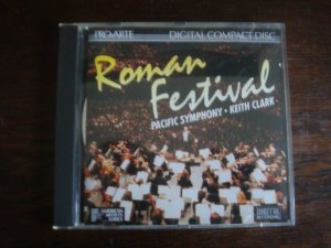 Roman Festival   - Pacific Symphony - Keith Clark