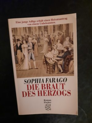 gebrauchtes Buch – Sophia Farago – Die Braut des Herzogs. Roman.