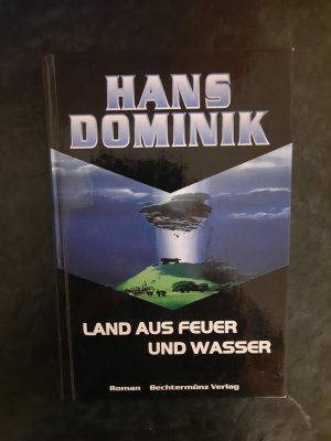 gebrauchtes Buch – Hans Dominik – Land aus Feuer und Wasser