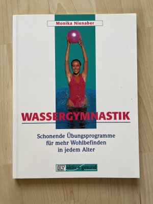 gebrauchtes Buch – Monika Nienaber – Wassergymnastik