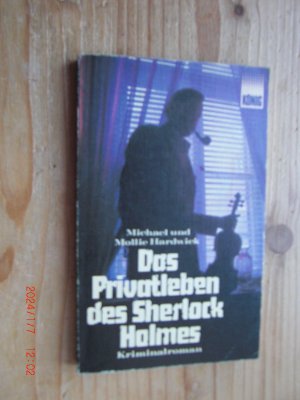 gebrauchtes Buch – Michael und Mollie Hardwick – Das Privatleben des Sherlock Holmes.