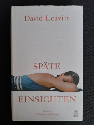 gebrauchtes Buch – David Leavitt – Späte Einsichten