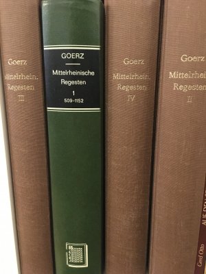 Mittelrheinische Regesten oder chronologische Zusammenstellung des Quellenmaterials für die Geschichte der Territorien der beiden Regierungsbezirke Coblenz […]