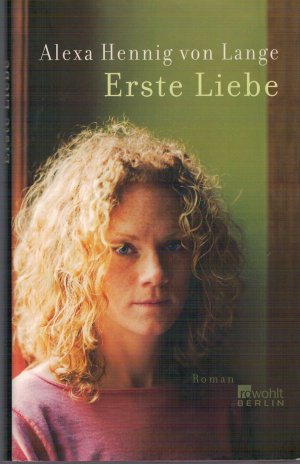 gebrauchtes Buch – Hennig von Lange – Erste Liebe