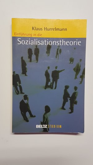 Einführung in die Sozialisationstheorie