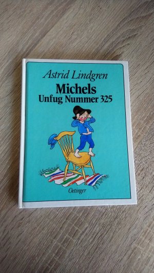 gebrauchtes Buch – Lindgren, Astrid – Michels Unfug Nummer 325