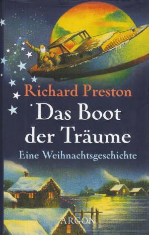 gebrauchtes Buch – Richard Preston – Buch - Richard Preston - Das Boot der Träume: Eine Weihnachtsgeschichte