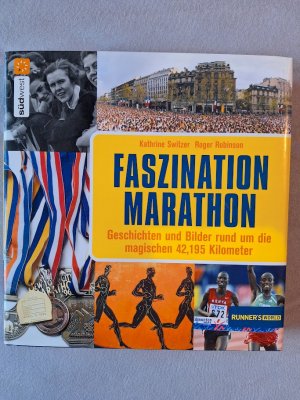 gebrauchtes Buch – Switzer, Kathrine; Robinson – Faszination Marathon