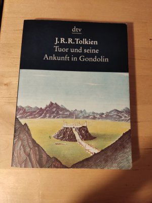 gebrauchtes Buch – Tolkien J.R.R – Tuor und seine Ankunft in Gondolin