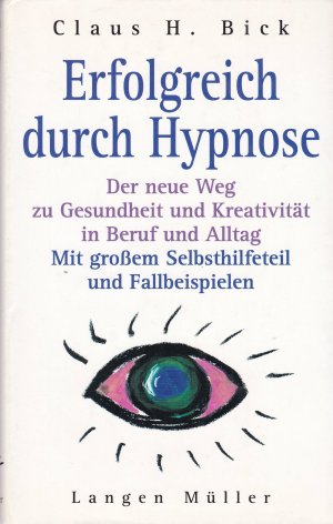 Erfolgreich durch Hypnose