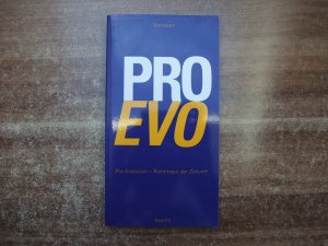 gebrauchtes Buch – Tomotom – Pro Evo. Pro Evolution-Richtmass der Zukunft.