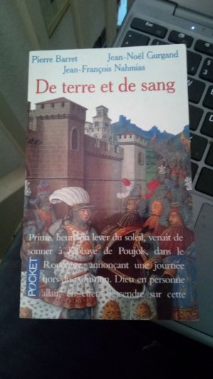 gebrauchtes Buch – Pierre Barret; Jean-Noel Gurgand – De terre et de  sang